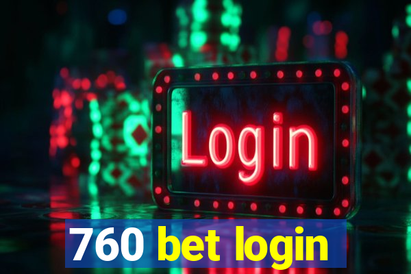 760 bet login